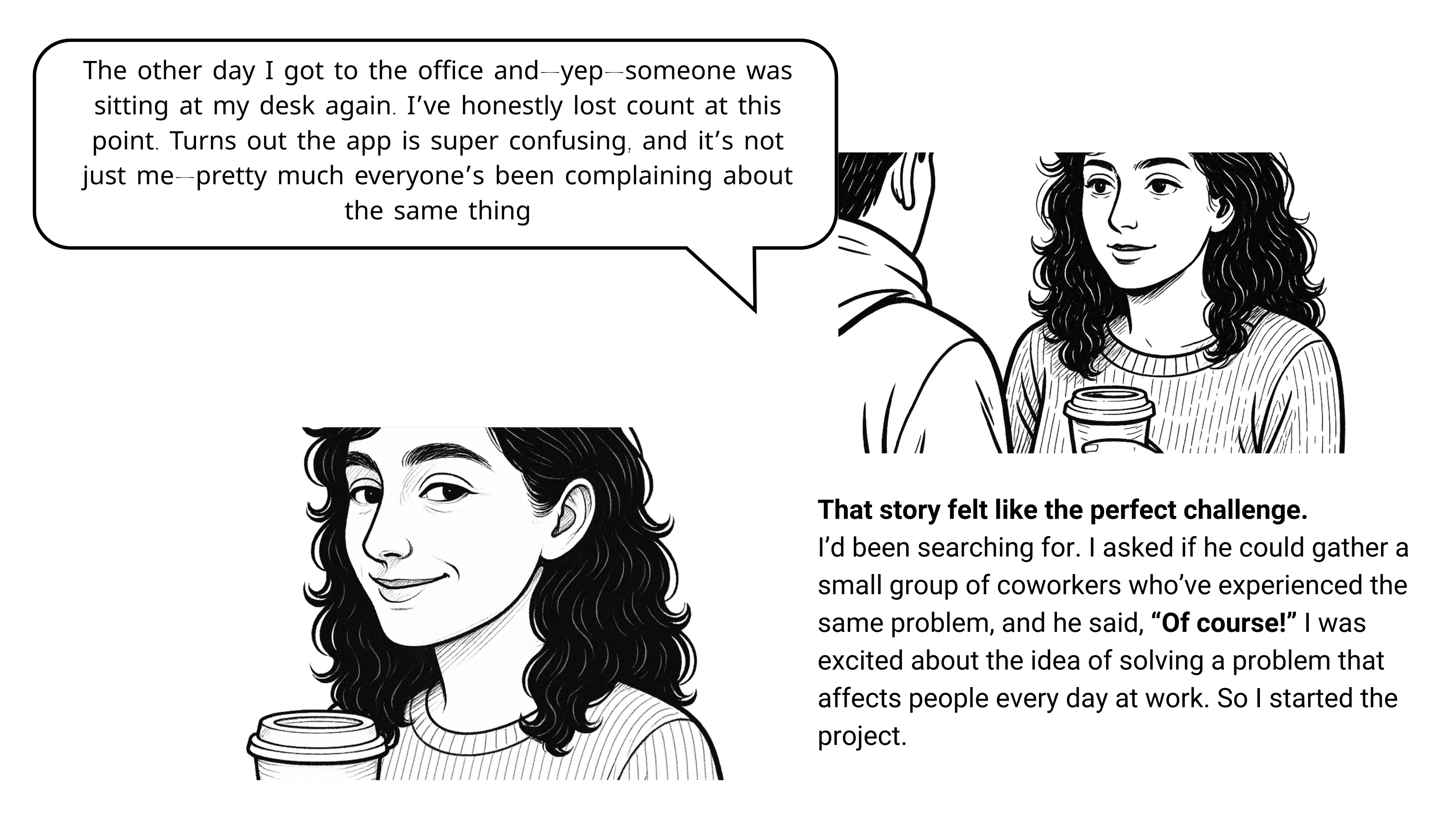 Illustrated story panel showing a speech bubble about the Sign In App being confusing and coworkers experiencing the same problem.