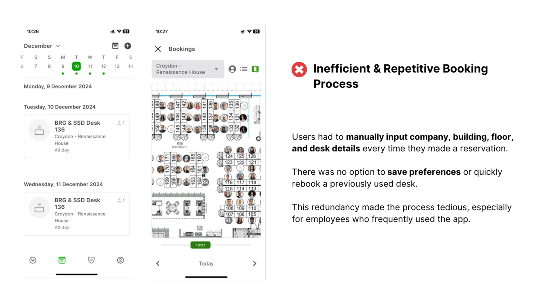 Before comparison showing inefficient and repetitive booking process.